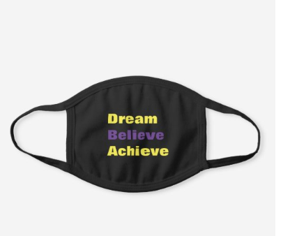 Motivational Mask - Dream Believe Achieve Strategies