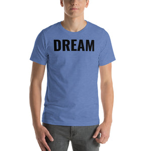 Short-Sleeve Unisex T-Shirt - Dream Believe Achieve Strategies