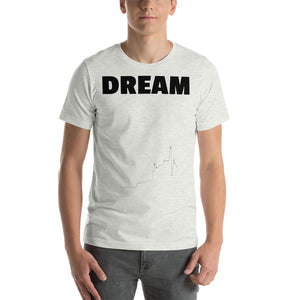 Stock Market Short-Sleeve Unisex T-Shirt - Dream Believe Achieve Strategies