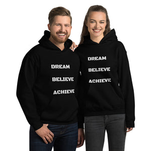 Motivational Unisex Hoodie - Dream Believe Achieve Strategies