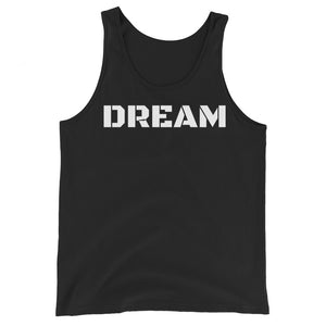 Dream Unisex Motivational Tank Top - Dream Believe Achieve Strategies