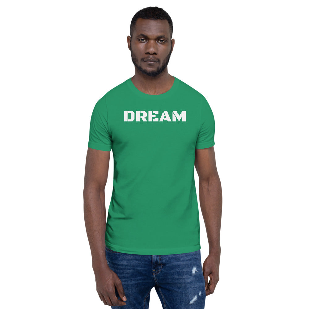 Dream Motivational T-Shirt - Dream Believe Achieve Strategies