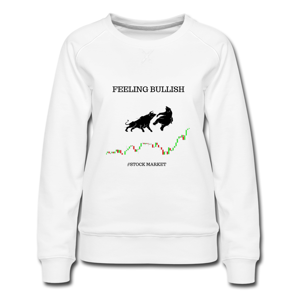 Women’s Feeling Bullish Stock Market Sweatshirt - white